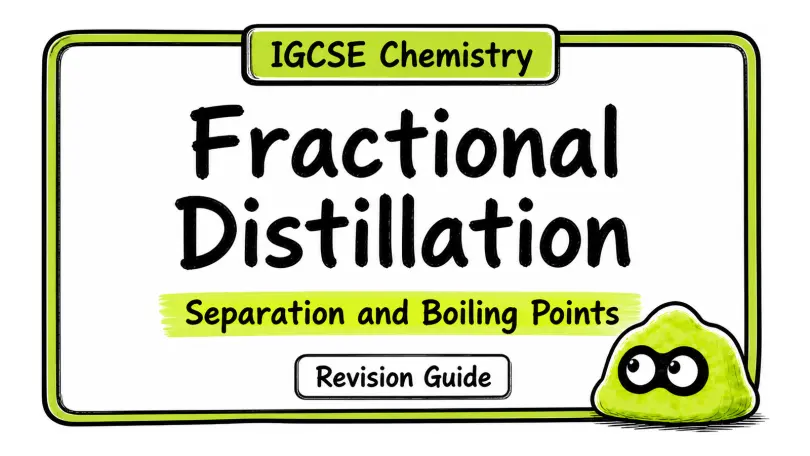 Fractional Distillation Explained | IGCSE Chemistry